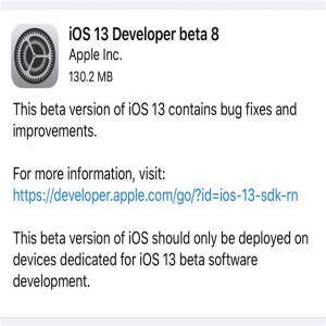 苹果iOS13/iPadOS 13开发者预览版Beta 8正式推送